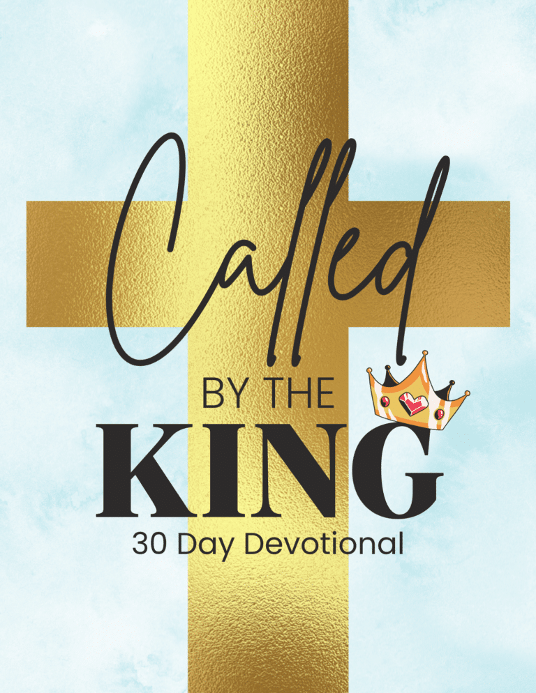 30-Day Devotional: Called by The King